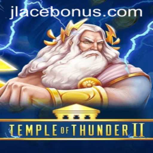 Exploring the Excitement of TempleofThunderII: A Riveting Adventure Awaits